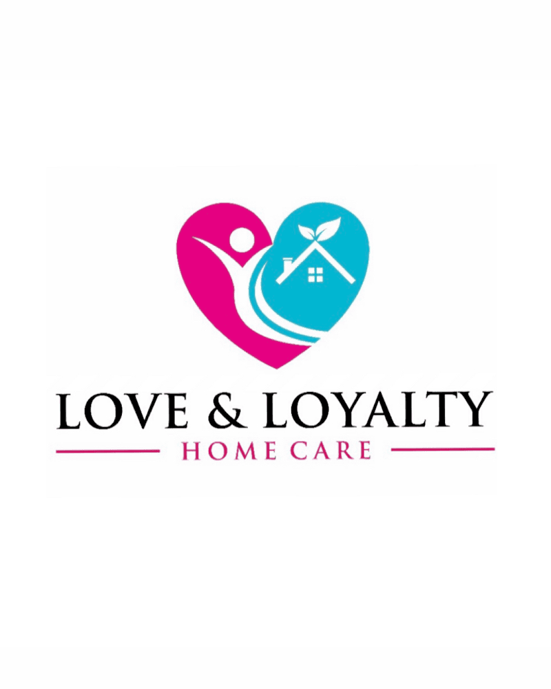 Love and Loyalty Home Care