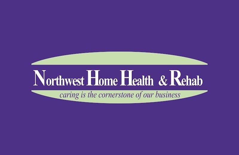 Northwest Home Health & Rehab