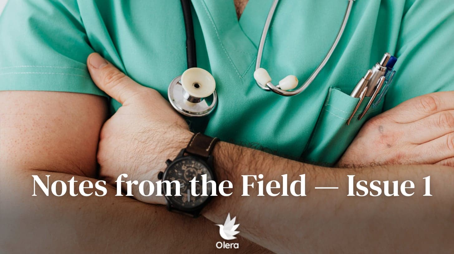 Notes from the Field — Issue 1